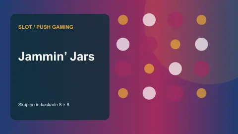 Jammin’ Jars: skupine in kaskade 8 × 8